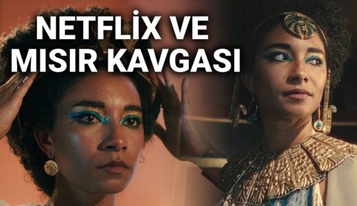 Netflix ve Mısır arasındaki ”Kleopatra” kavgası