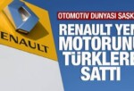 Renault yeni motorunu Türkiye’ye sattı! Otomotiv dünyası saşkın